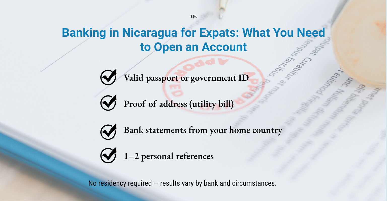 Documents needed for banking in Nicaragua for expats